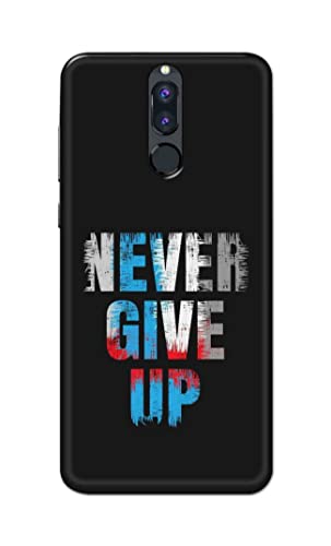 NDCOM for Never Give Up Quote Printed Hard Mobile Back Cover Case for Honor 9i