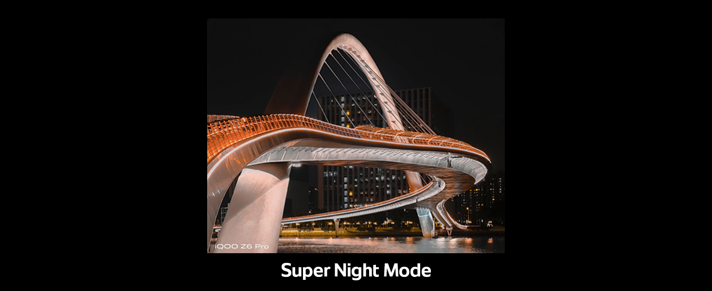 Super Night mode
