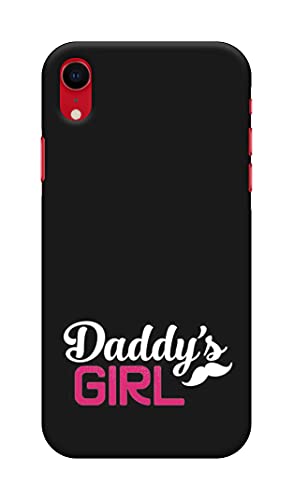 NDCOM Daddys Girl Girly Trendy Printed Hard Mobile Back Cover Case for iPhone XR