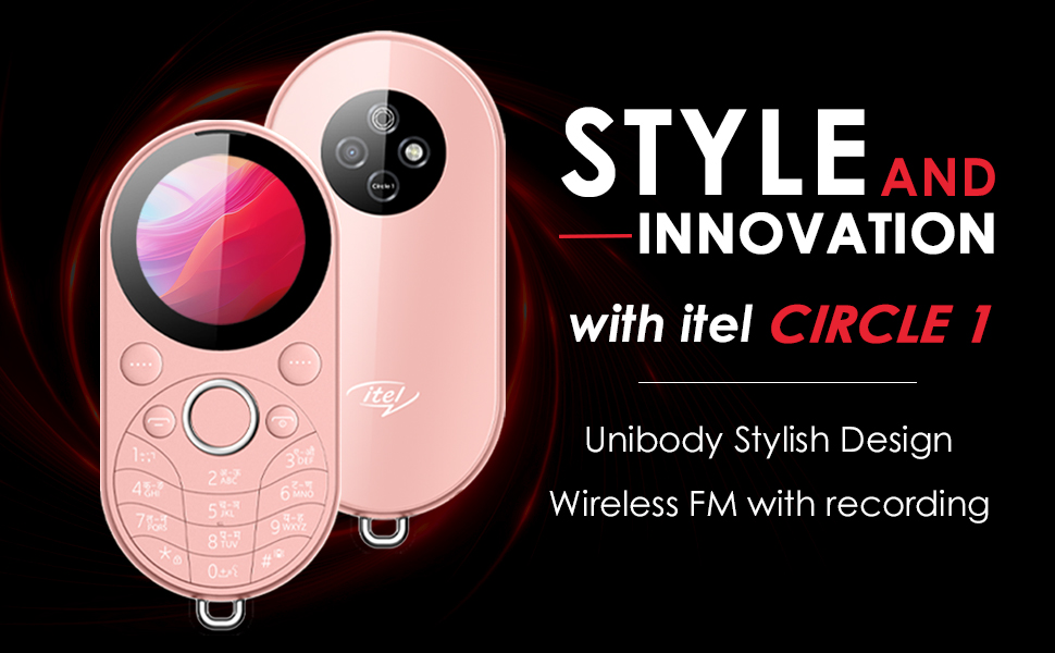 itel Circle 1 - Innovative Design